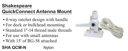 Shakespeare QuickConnect Antenna Mount QCM-N Nylon (SHA QCM-N)